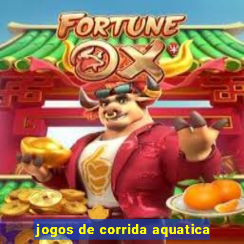 jogos de corrida aquatica